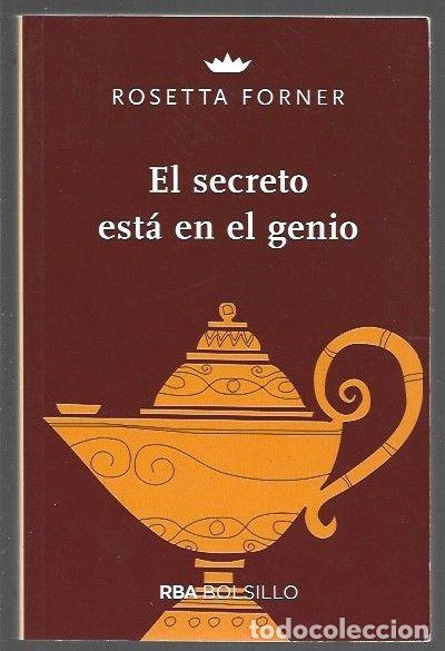 Libros: SECRETO ESTA EN EL GENIO - EL - FORNER, ROSETTA - Foto 1