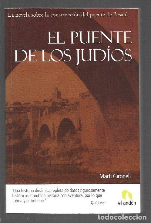 Libros: PUENTE DE LOS JUDIOS - EL - GIRONELL, MARTI - Foto 1