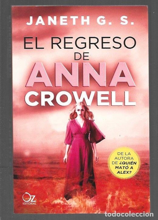 Libros: REGRESO DE ANNA CROWELL - EL - JANETH G. S. - Foto 1