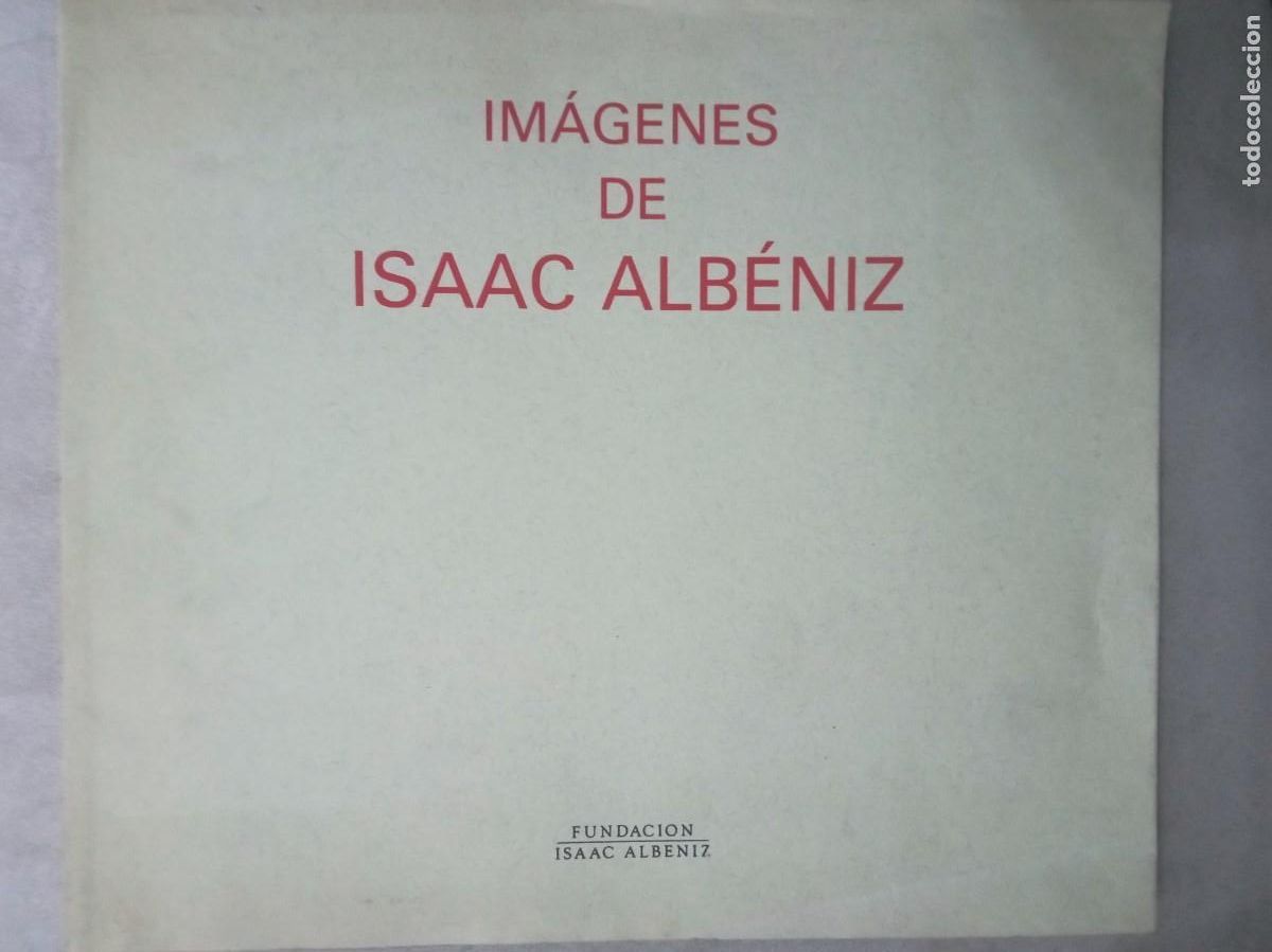 Libros: Im&aacute;genes de Isaac Alb&eacute;niz - Foto 1