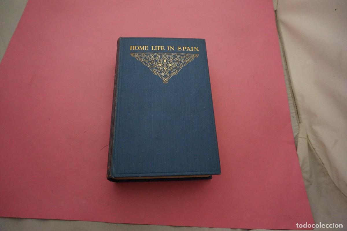 Libros: AMF-10D/ HOME LIFE IN SPAIN - S. L. BENSUSAN / METHEUEN & CO LTD EDITOR