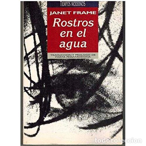Libros: ROSTROS EN EL AGUA - FRAME, JANET - Foto 1