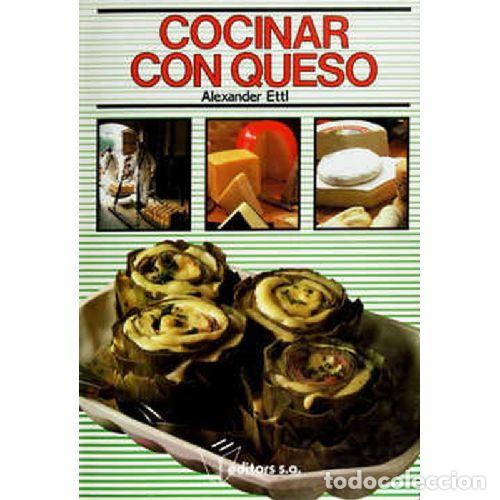 Libros: COCINAR CON QUESO - ETTL, ALEXANDER - Foto 1