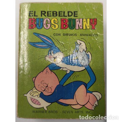 Libros: EL REBELDE BUGS BUNNY - WARNER BROS - Foto 1