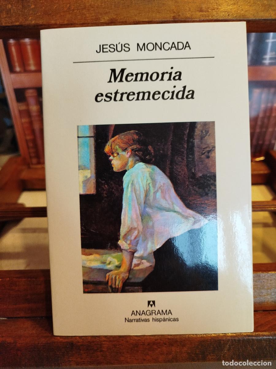 Livres: Memoria estremecida - Moncada, Jes&uacute;s