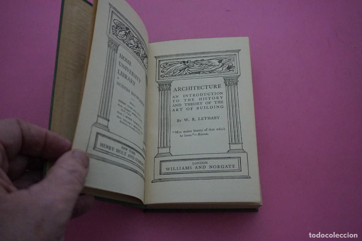 Libros: AMF-17C/ ARCHITECTURE - W. R. LETHABY / WILLIAMS AND NORGATE EDITOR - Foto 1