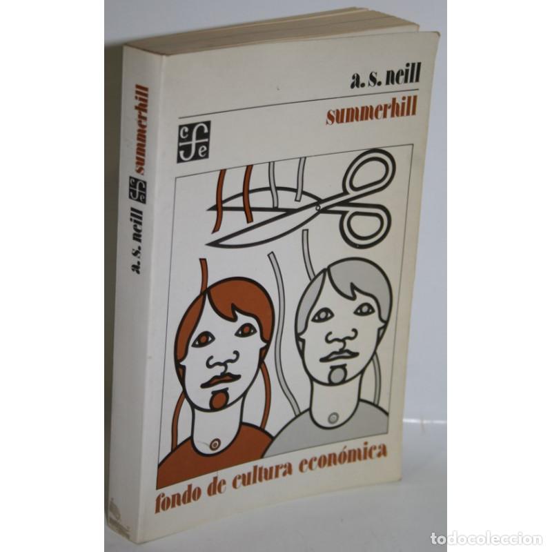 Libros: Summerhill - NEILL, A. S. - Foto 1