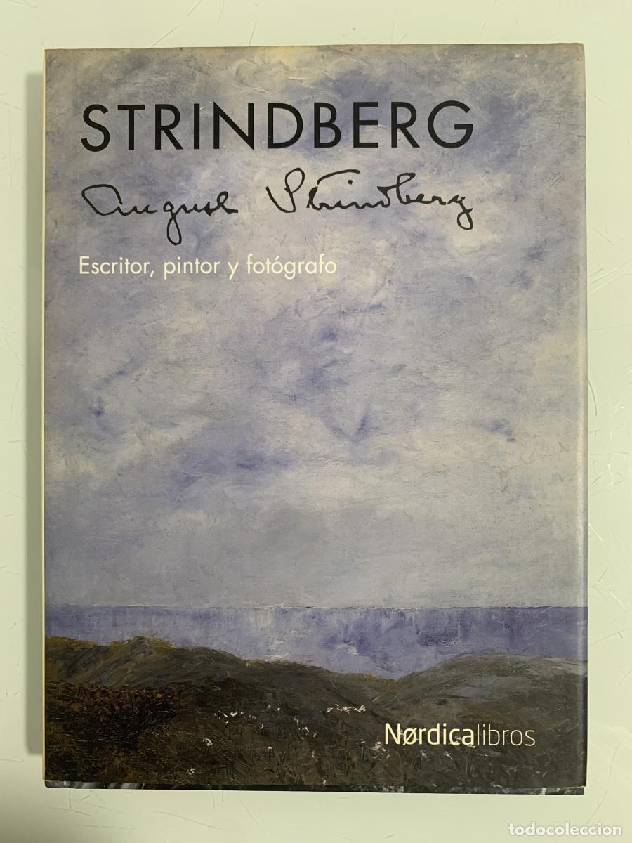 Libros: ESCRITOR, PINTOR Y FOT&Oacute;GRAFO - August Strindberg - Foto 1