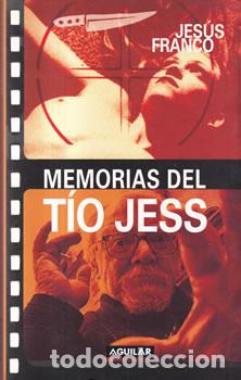 Libros: Memorias del t&iacute;o Jess - Jes&uacute;s Franco - Foto 1