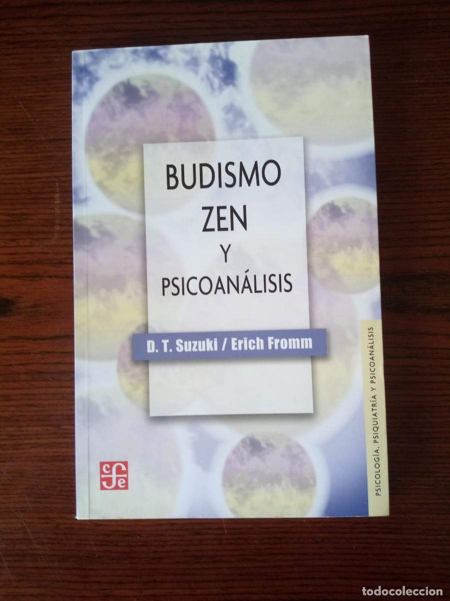 Libros: &rdquo;Budismo zen y psicoan&aacute;lisis&rdquo;, Suzuki / Fromm - Foto 1