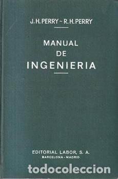 Libri di seconda mano: Manual de ingenier&iacute;a - Jojn H. Perry / Robert H. Perry