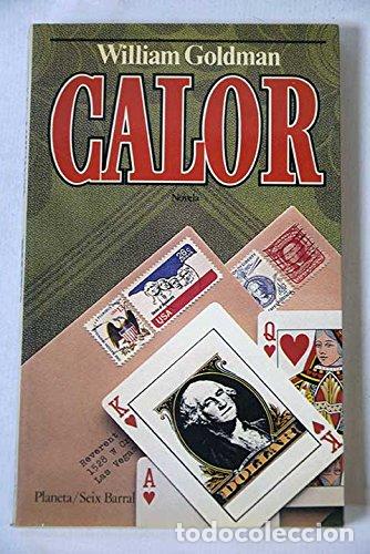 Libros: Calor - tdk328 - Goldman, William - Foto 1