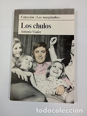 Libri di seconda mano: Los chulos - Viader Vives, Antonio - tdk316