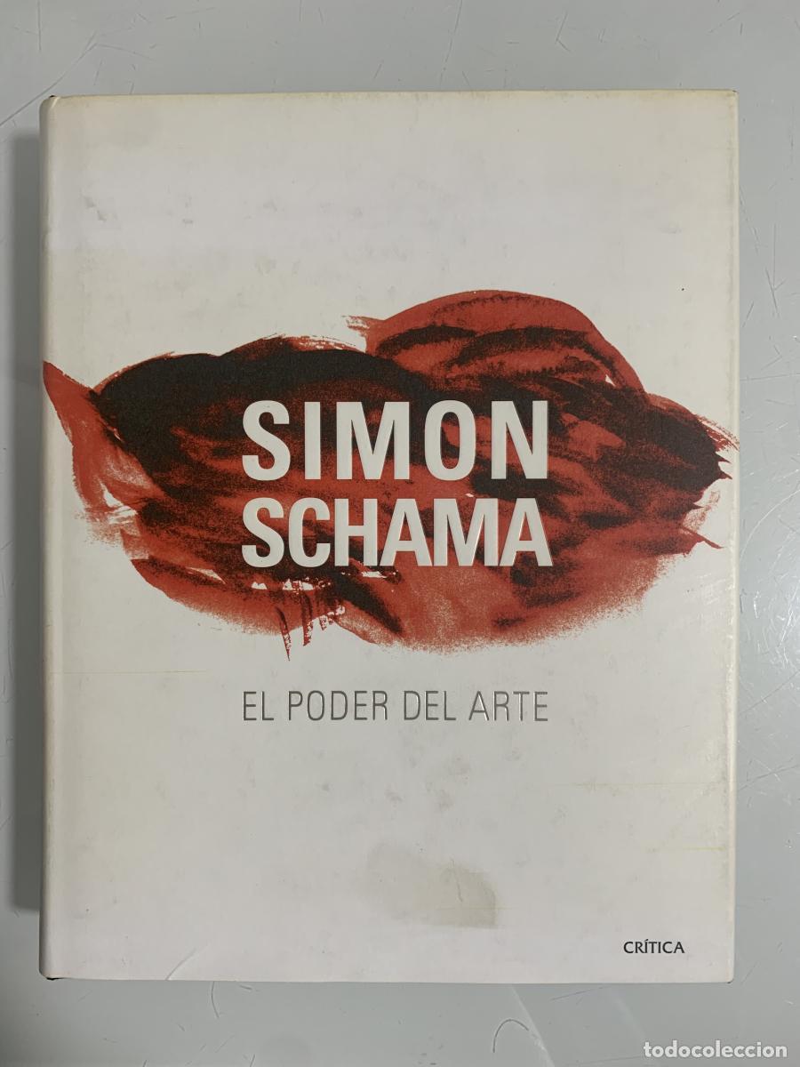 Libros: EL PODER EL ARTE - Simon Schama - Foto 1