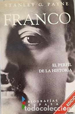 B&uuml;cher: Franco - EL PERFIL DE LA HISTORIA - Payne, Stanley G - TDK313