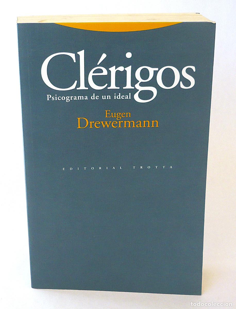 Libros: Clerigos, Psicograma de un ideal, Eugen Drewermann - Foto 1