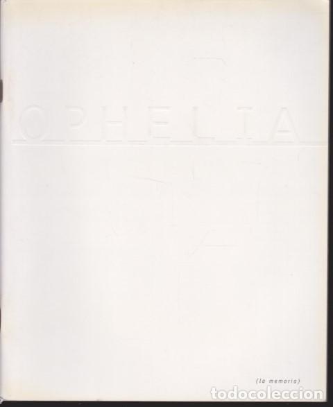 books: OPHELIA REVISTA DE TEATRO Y OTRAS ARTES. N&ordm;2. JUNIO 2000 - REVISTA DE LA ASOCIACI&Oacute;N CULTURAL DE TEAT