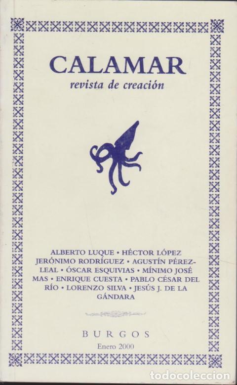 books: CALAMAR. REVISTA DE CREACI&Oacute;N. N&Uacute;MERO 2 - ALBERTO LUQUE - H&Eacute;CTOR L&Oacute;PEZ - JER&Oacute;NIMO RODR&Iacute;GUEZ - AGUST&Iacute;N