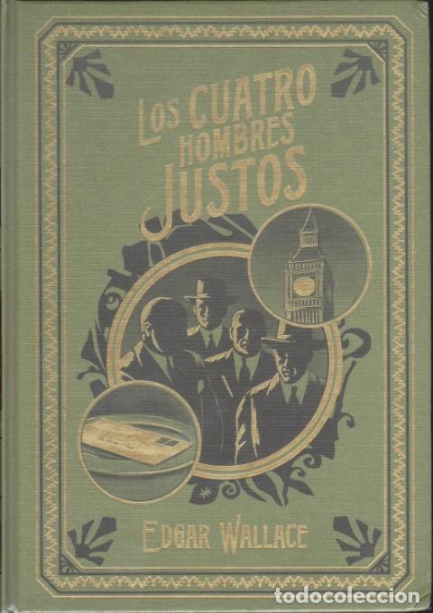 Libros: LOS CUATRO HOMBRES JUSTOS - EDGAR WALLACE - Foto 1