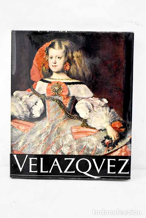 Libros: Vel&aacute;zquez: monograf&iacute;a.- Ortega y Gasset, Jos&eacute; - Foto 1
