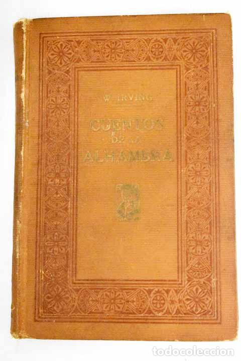 Libros: Cuentos de la Alhambra.- Irving, Washington