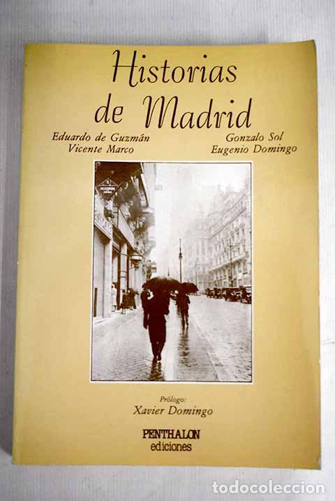 Libros: Historias de Madrid: cr&oacute;nicas desde el pasado - Foto 1