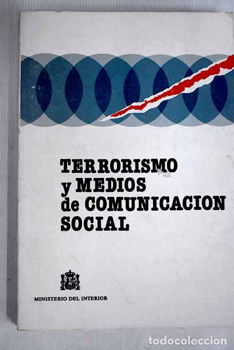 Libros: Terrorismo y medios de comunicaci&oacute;n social - Foto 1