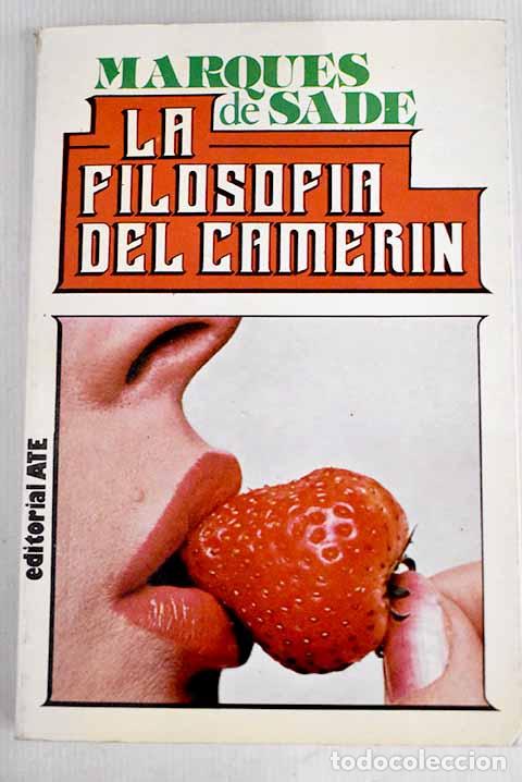 Libros: La Filosof&iacute;a del camer&iacute;n.- Marqu&eacute;s de Sade - Foto 1