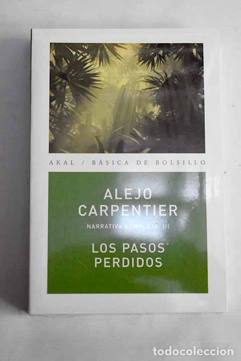 Libros: Los pasos perdidos: Carpentier, Alejo.- Carpentier, Alejo - Foto 1