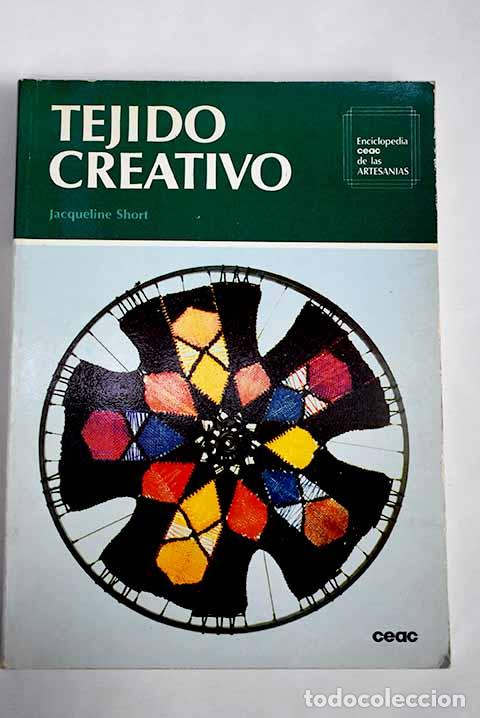 Libros: Tejido creativo: Short, Jacqueline.- Short, Jacqueline - Foto 1