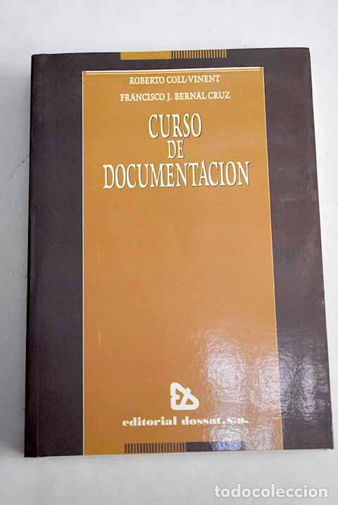 Libros: Curso de documentacion.- Coll-Vinent, Roberto - Foto 1