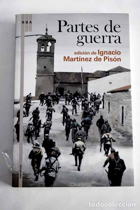 Libros: Partes de guerra: antolog&iacute;a de Ignacio Mart&iacute;nez de Pis&oacute;n - Foto 1