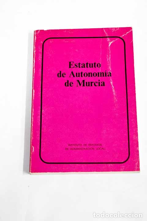 Libros: Estatuto de autonom&iacute;a de Murcia - Foto 1