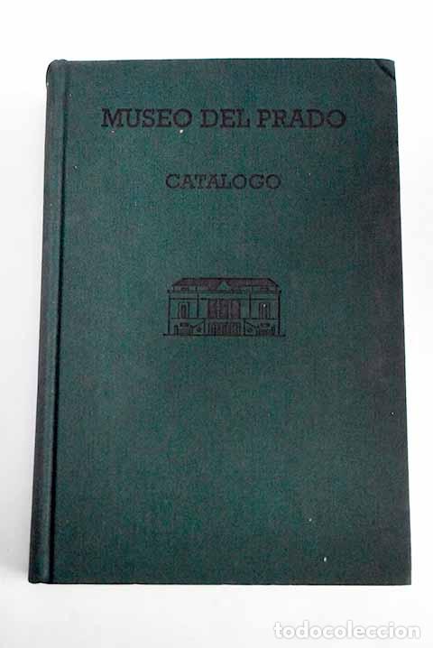 Libros: Museo del Prado: cat&aacute;logo de las pinturas - Foto 1