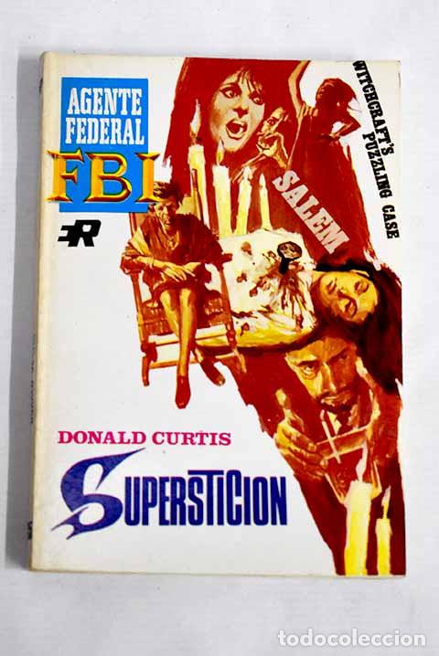 Libros: Superstici&oacute;n: Curtis, Donald.- Curtis, Donald - Foto 1