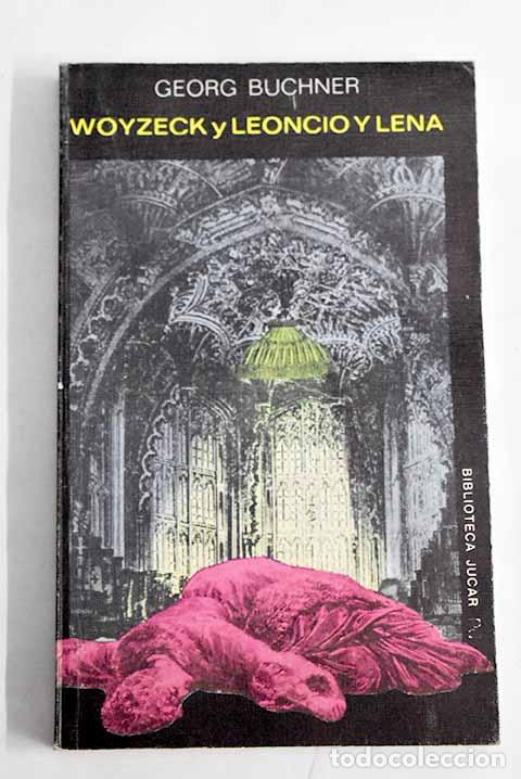 Libros: Woyzeck ; Leoncio y Lena.- Buchner, Georg - Foto 1