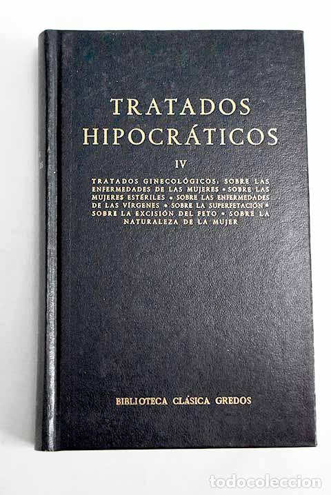 Libros: Tratados hipocr&aacute;ticos, tomo IV - Foto 1