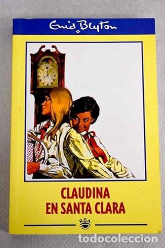 Libros: Claudina en Santa Clara - Foto 1