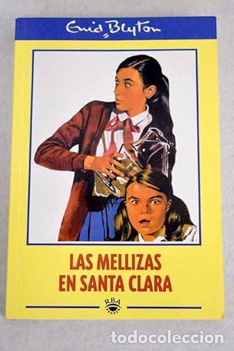 Libri di seconda mano: Las mellizas en Santa Clara