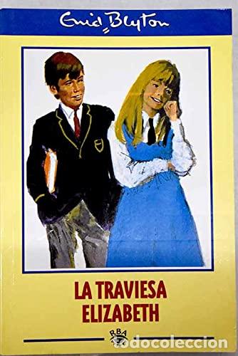Libros: La traviesa Elizabeth - Foto 1