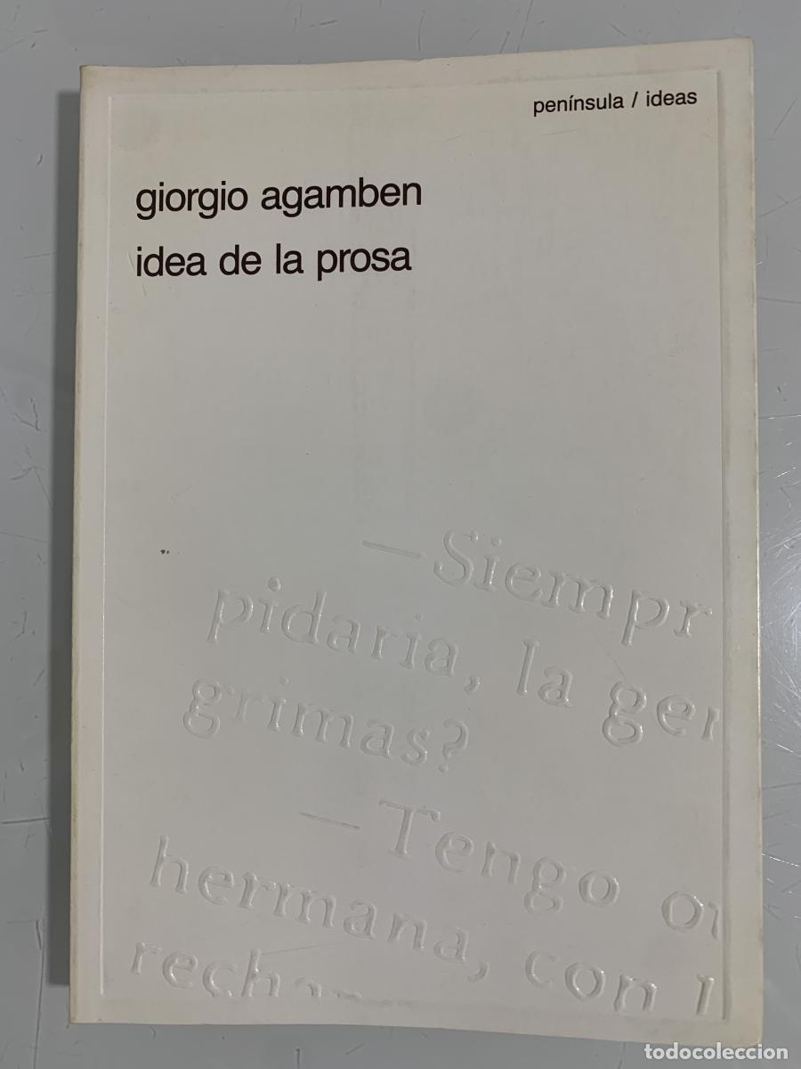 Libros: IDEA DE LA PROSA - Giorgio Agamben - Foto 1