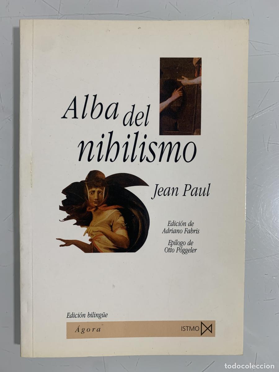 Libros: ALBA DEL NIHILISMO (edici&oacute;n biling&uuml;e) - Jean Paul - Foto 1