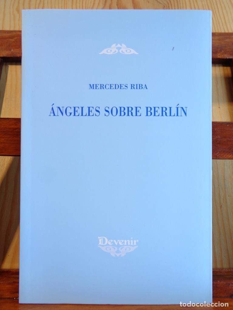 Libros: &Aacute;NGELES SOBRE BERL&Iacute;N - MERCEDES RIBA - Foto 1