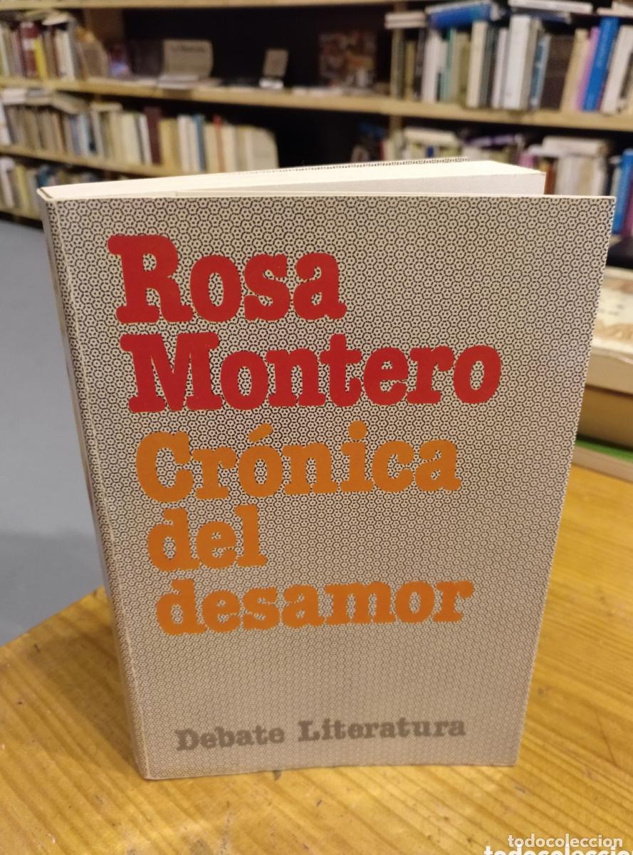 Libros: Cr&oacute;nica del desamor (firmado) - Rosa Montero - Foto 1
