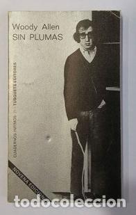 Libros: ALLEN, Woody. - Sin plumas. - Foto 1