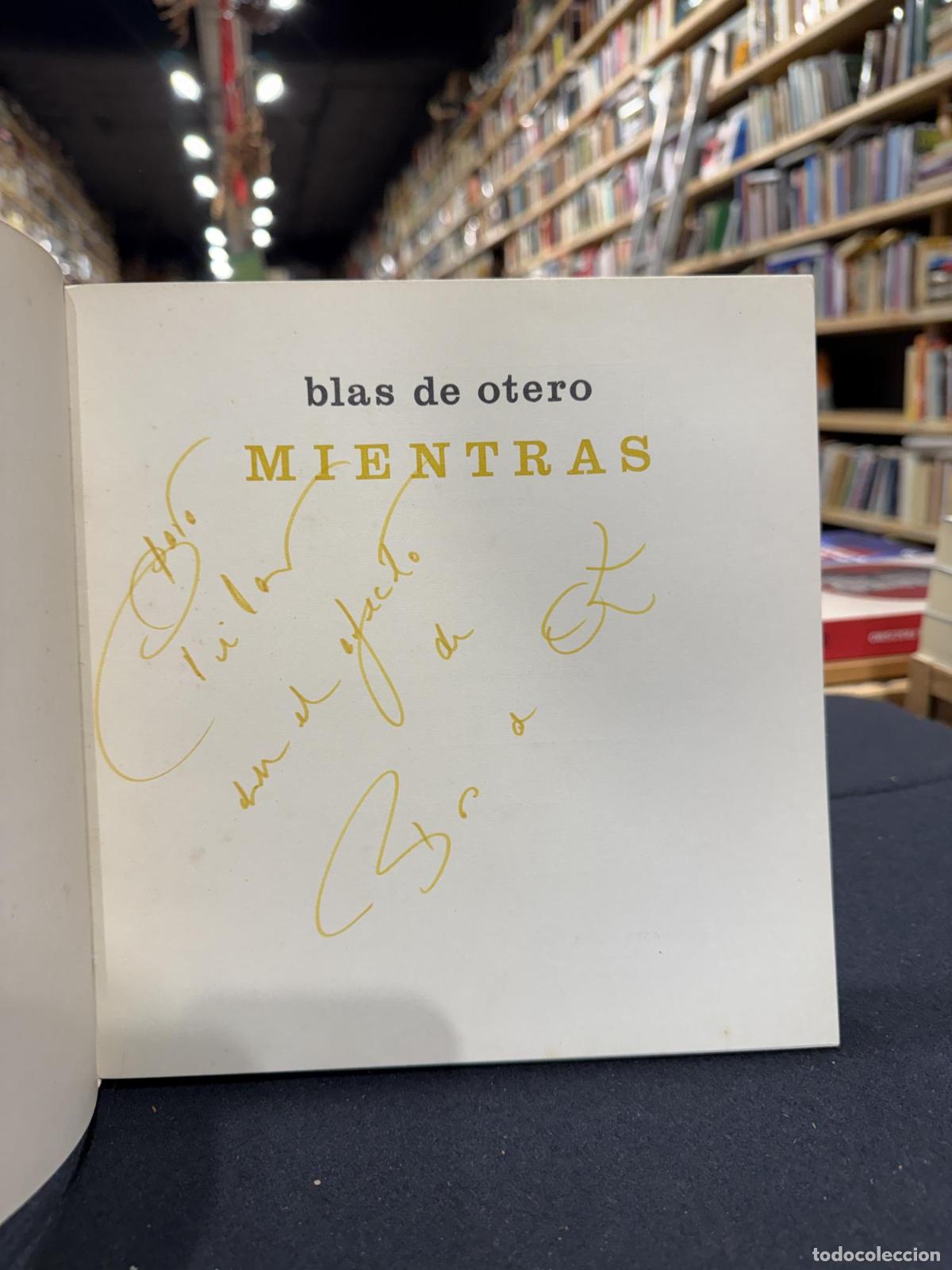 Libros: Mientras - Blas de Otero - Foto 3