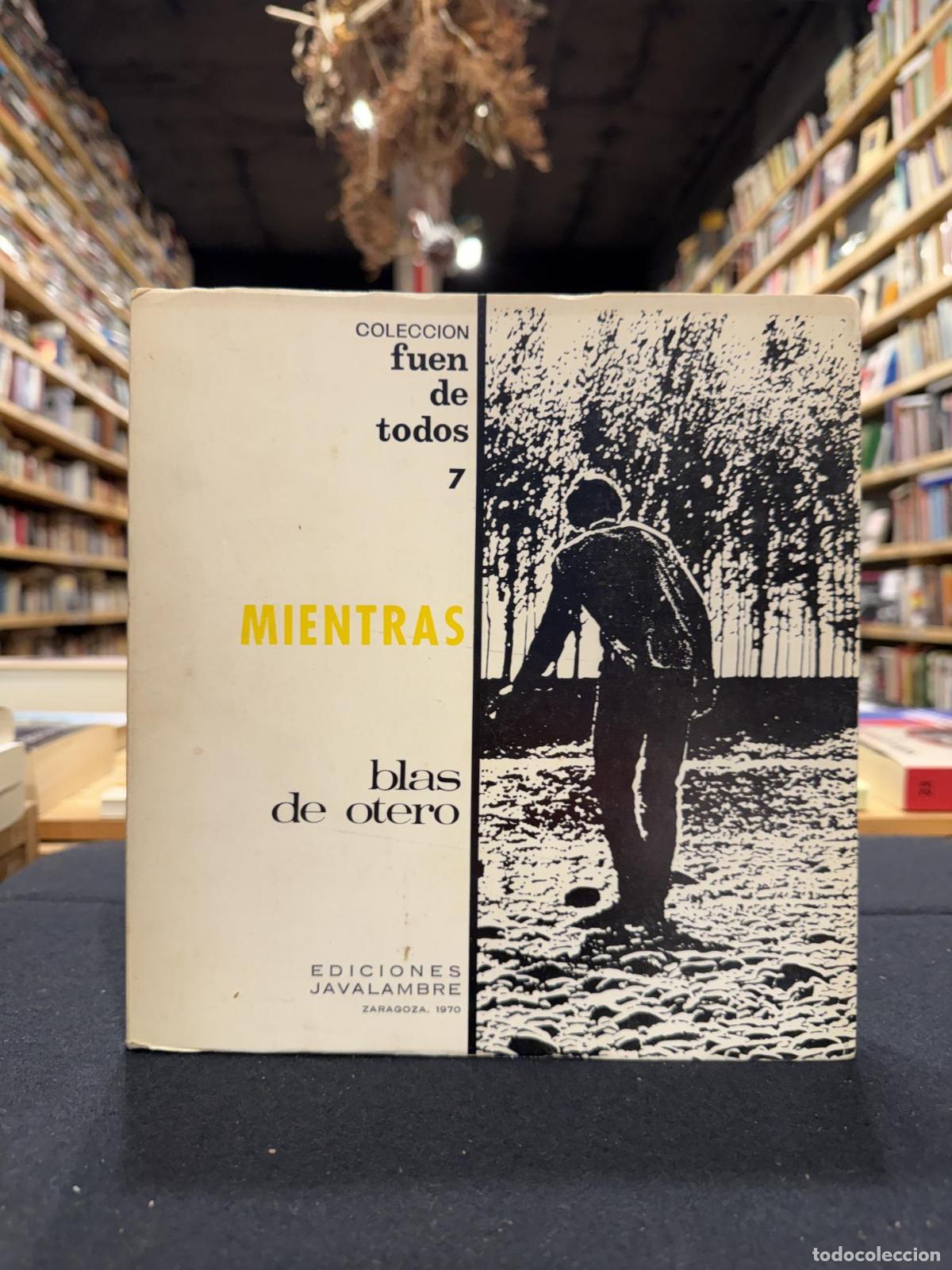 Libros: Mientras - Blas de Otero - Foto 1