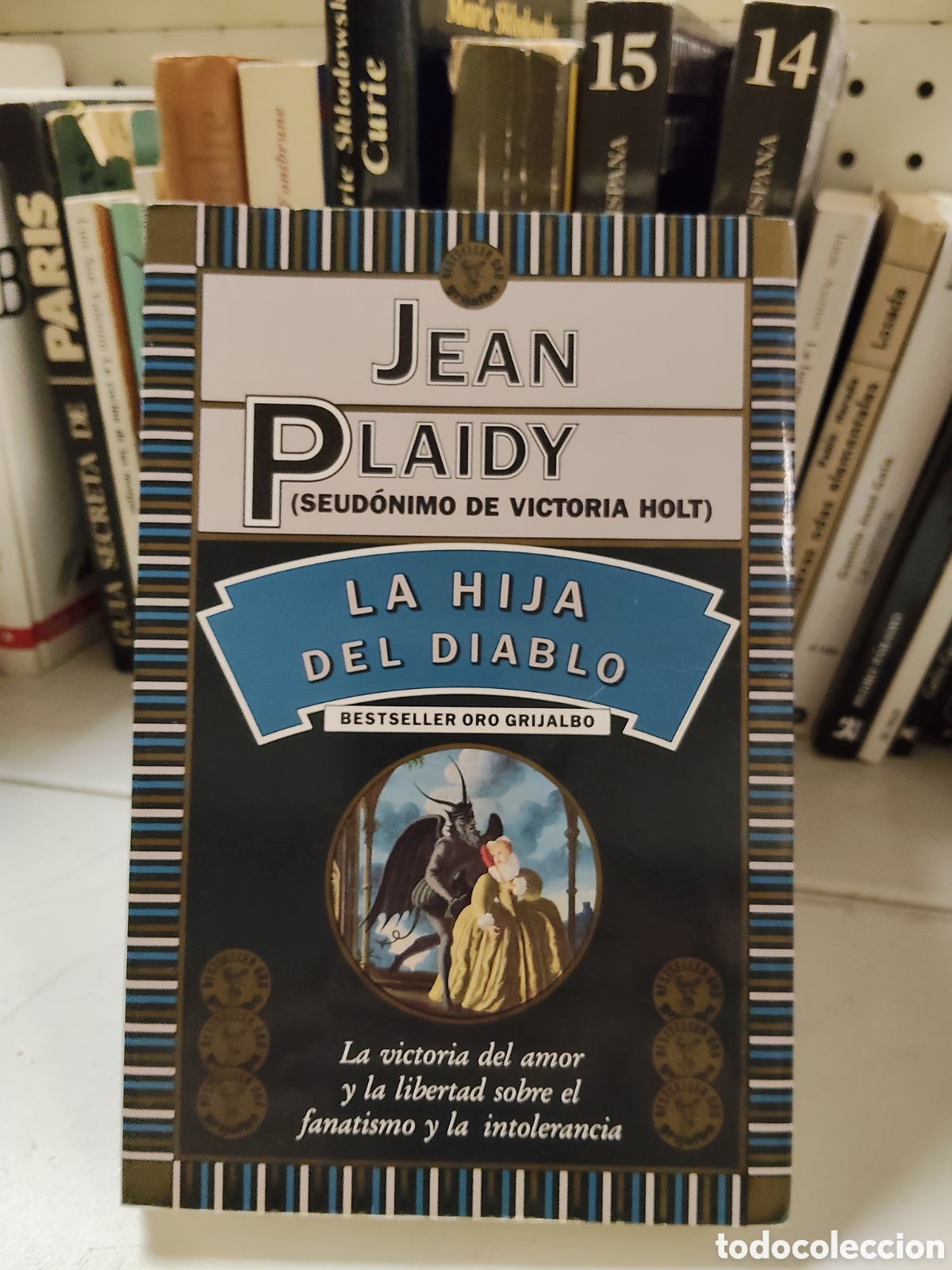 Libros: Jean Plaidy la hija del.diablo - Foto 1