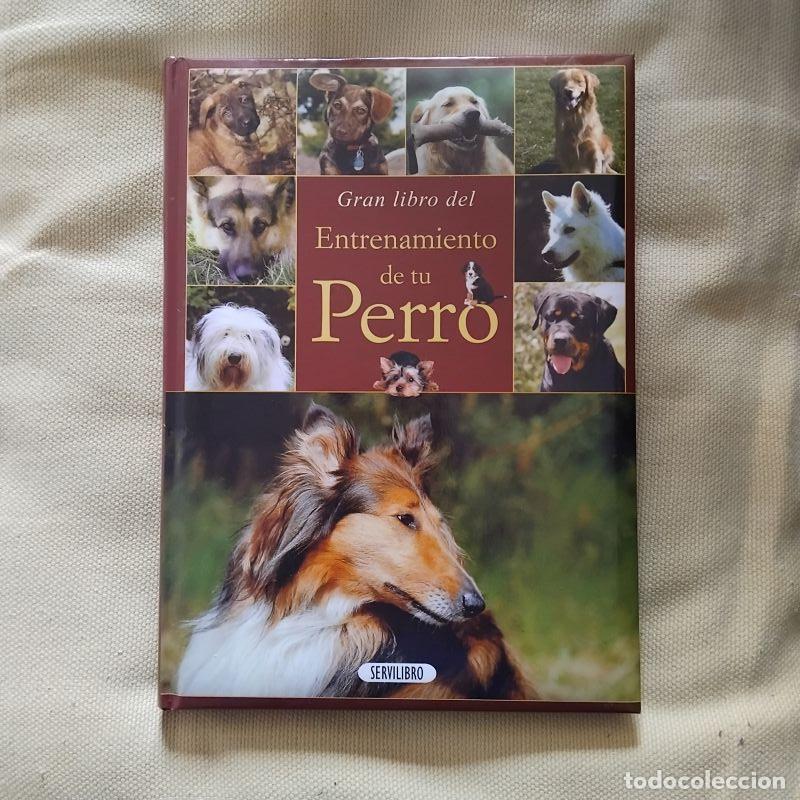 Libros: Gran libro del entrenamiento de tu perro - Uschi Birr y Ekard Lind - Foto 1