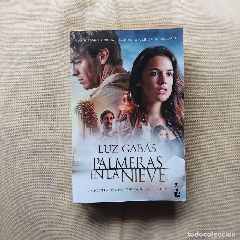 Libros: Palmeras en la nieve - Luz Gab&aacute;s - Foto 1